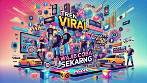 Tren Viral Wajib Coba Sekarang