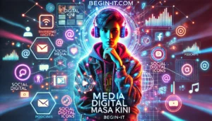 Media Digital Masa Kini