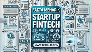 Fakta Menarik Startup Fintech