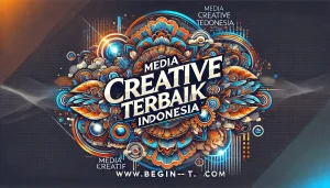 Media Kreatif Terbaik Indonesia